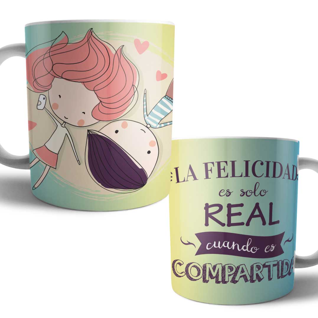 Taza Felicidad Real Compartida Frase Bonita