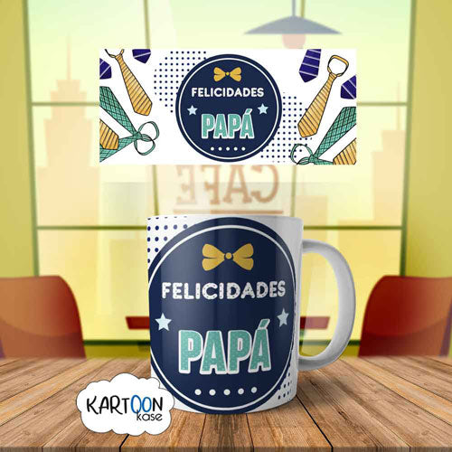 Taza Felicidades Papa 3 Celebraciones
